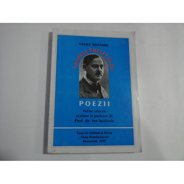 TAINELE SUFLETULUI - POEZII - VASILE MILITARU